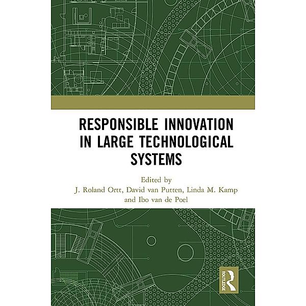 Responsible Innovation in Large Technological Systems