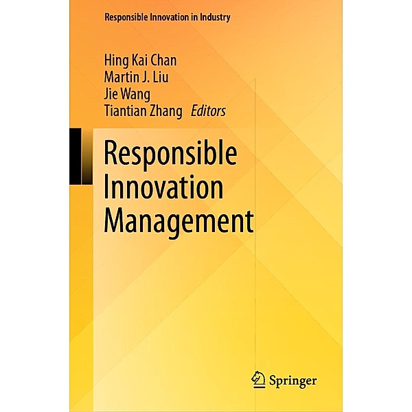 Responsible Innovation Management / Responsible Innovation in Industry