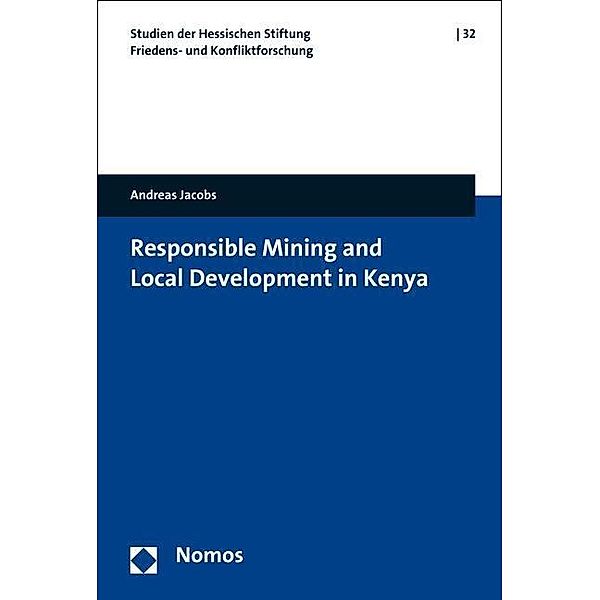 Responsible Mining and Local Development in Kenya, Andreas Jacobs
