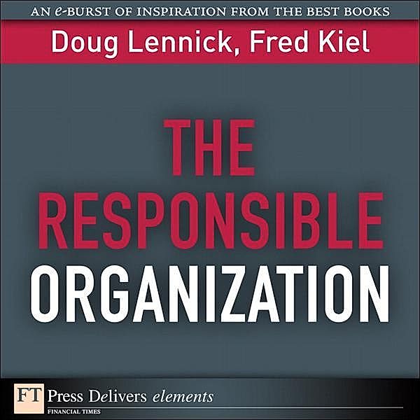 Responsible Organization, The, Doug Lennick, Fred Kiel