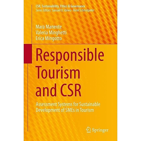 Responsible Tourism and CSR, Mara Manente, Valeria Minghetti, Erica Mingotto