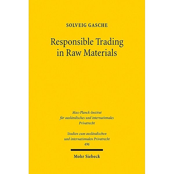 Responsible Trading in Raw Materials, Solveig Gasche