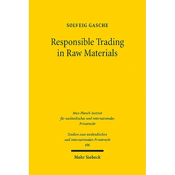 Responsible Trading in Raw Materials, Solveig Gasche
