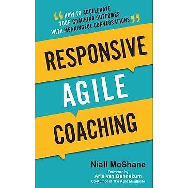 Responsive Agile Coaching, Niall McShane