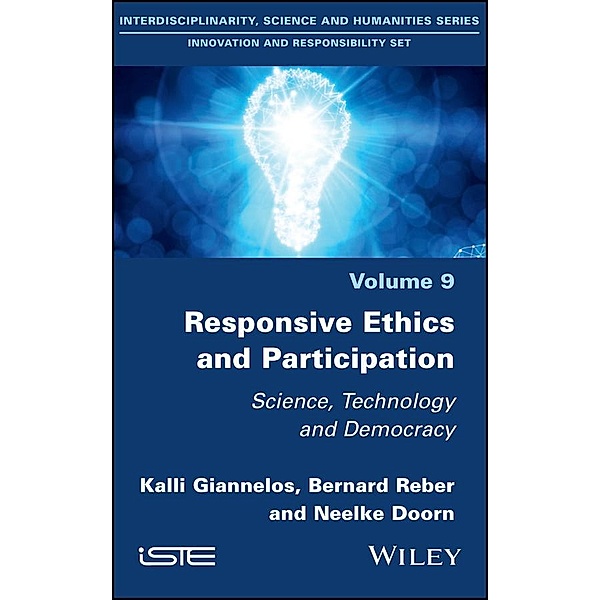 Responsive Ethics and Participation, Kalli Giannelos, Bernard Reber, Neelke Doorn