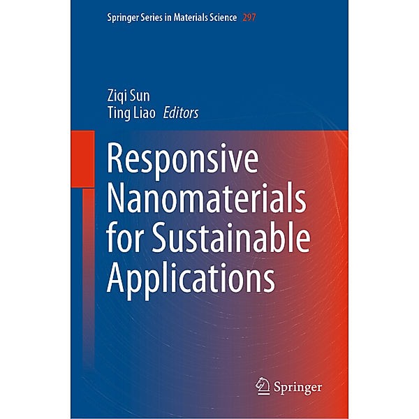 Responsive Nanomaterials for Sustainable Applications