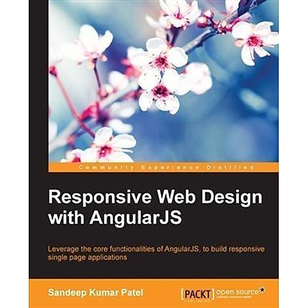 Responsive Web Design with AngularJS, Sandeep Kumar Patel