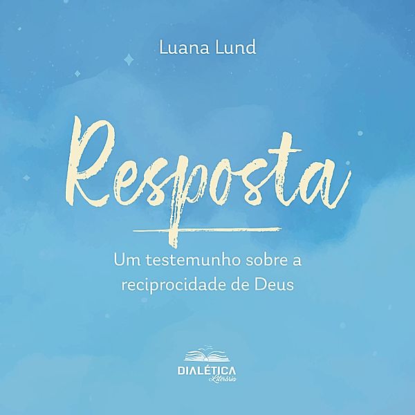 Resposta, Luana Lund