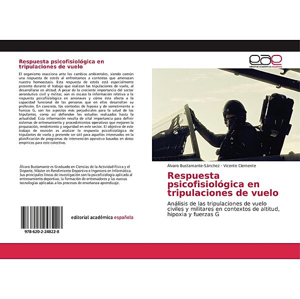 Respuesta psicofisiológica en tripulaciones de vuelo, Álvaro Bustamante-Sánchez, Vicente Clemente