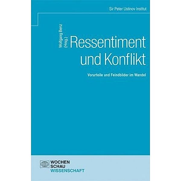 Ressentiment und Konflikt