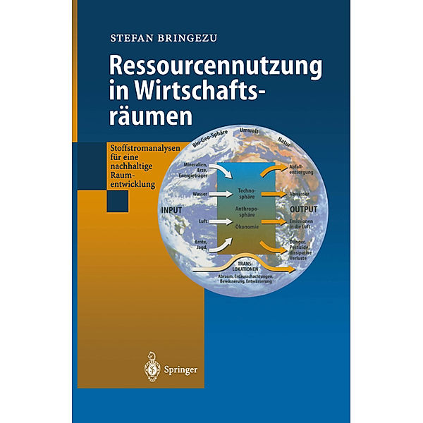 Ressourcennutzung in Wirtschaftsräumen, Stefan Bringezu