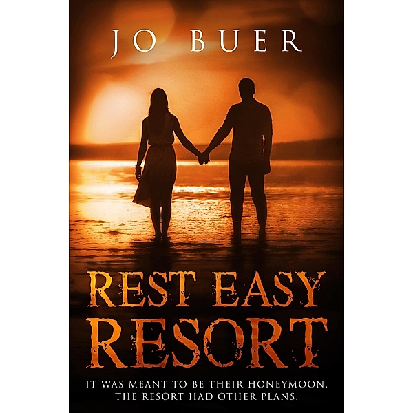 Rest Easy Resort, Jo Buer