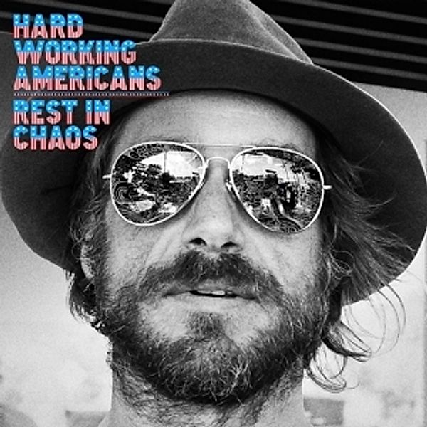Rest In Chaos (Lp) (Vinyl), Hard Working Americans