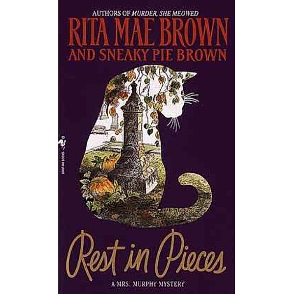 Rest in Pieces, Rita Mae Brown, Sneaky Pie Brown