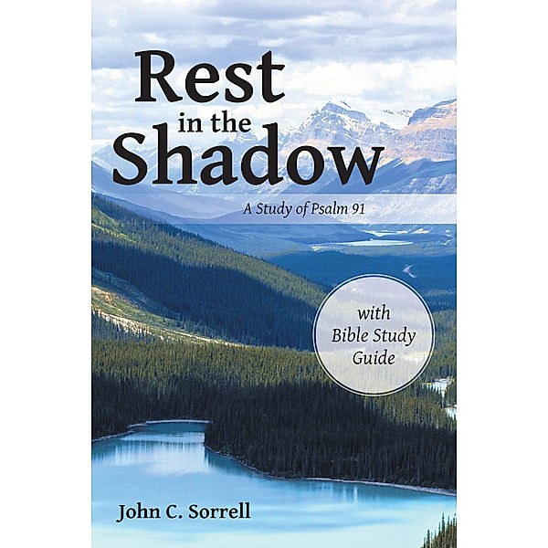 Rest in the Shadow, John C. Sorrell
