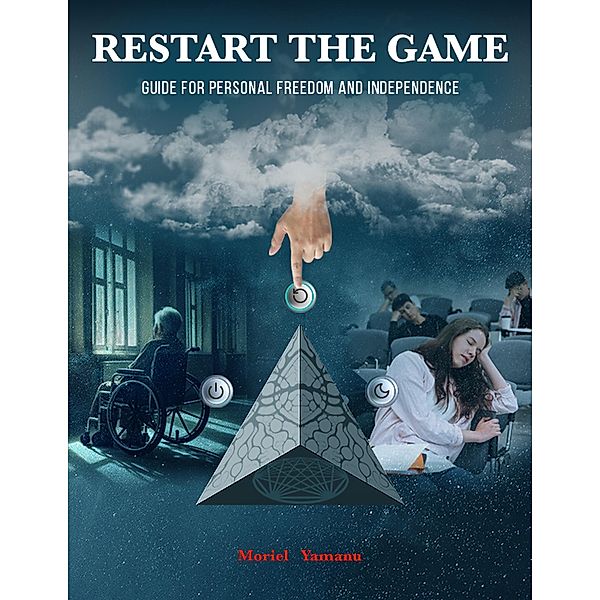 RESTART THE GAME, Moriel Yamanu