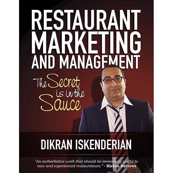 Restaurant Marketing and Management, Dikran Iskenderian