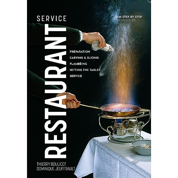 Restaurant Service, Dominique Jeuffrault