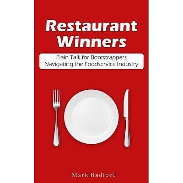 Restaurant Winners, Mark Radford