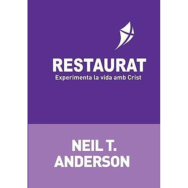 Restaurat, Neil T Anderson