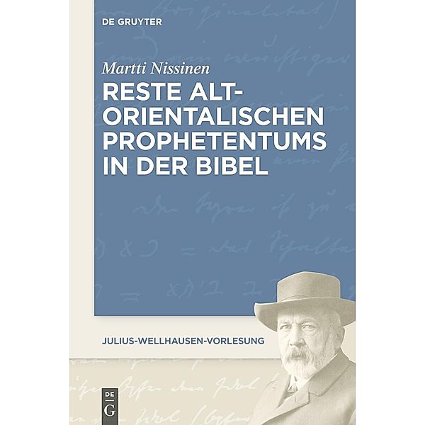 Reste altorientalischen Prophetentums in der Bibel, Martti Nissinen