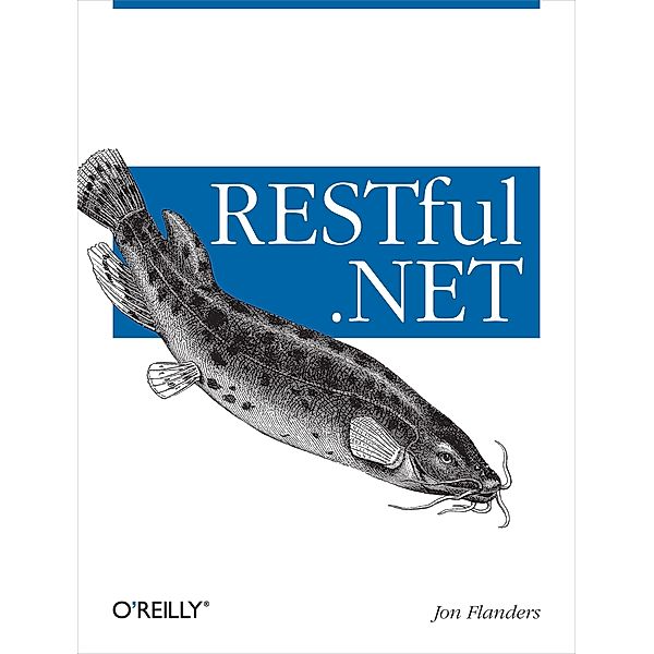 RESTful .NET, Jon Flanders