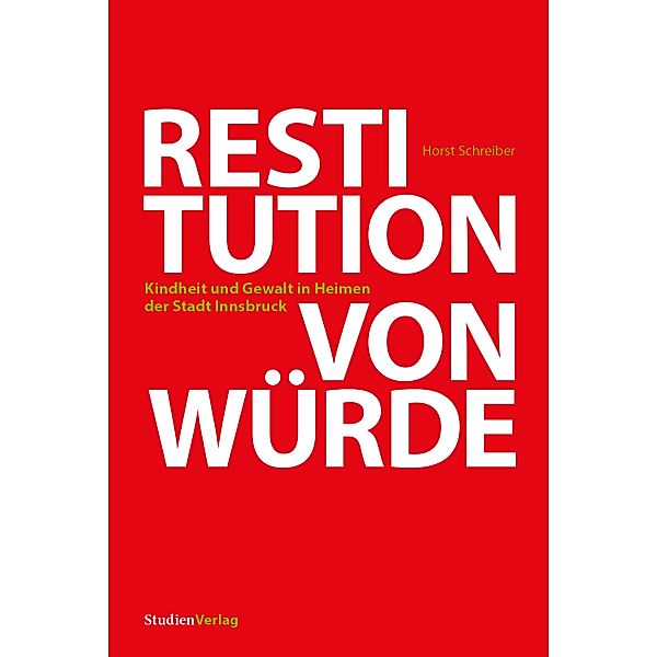 Restitution von Würde, Horst Schreiber