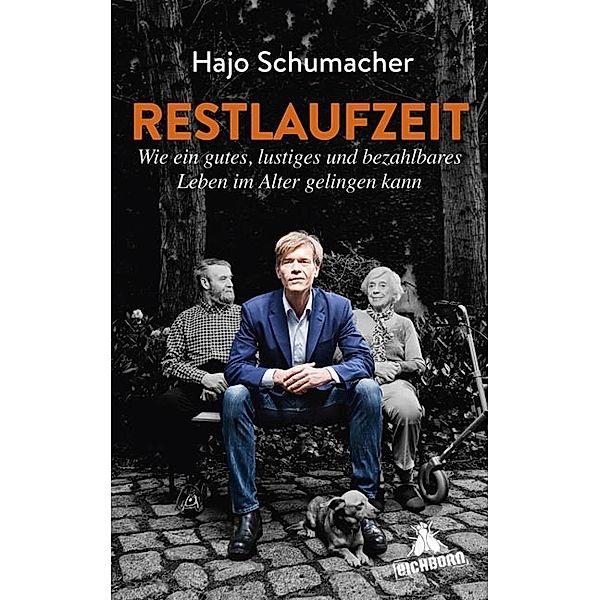 Restlaufzeit, Hajo Schumacher