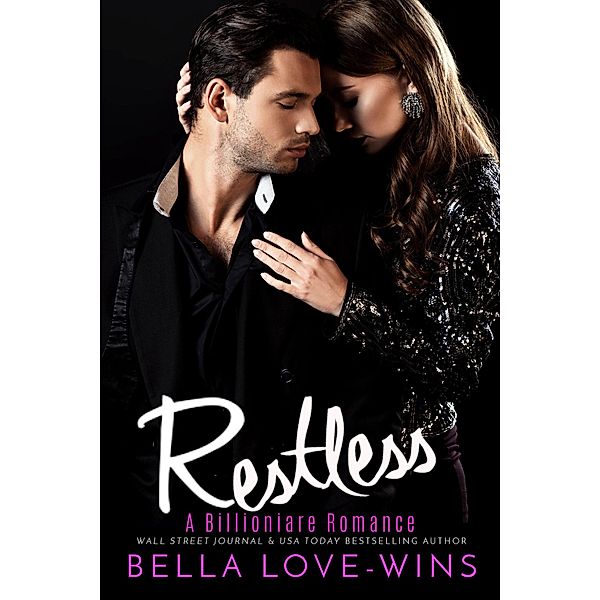 Restless, Bella Love-Wins
