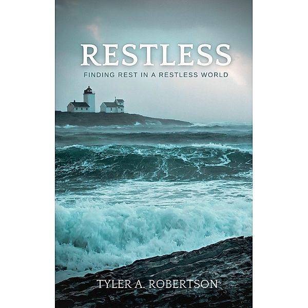 Restless, Tyler A. Robertson