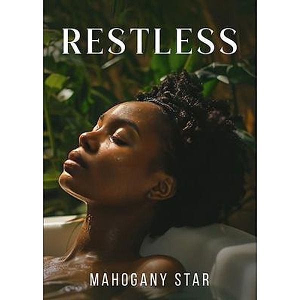 Restless, Mahogany Star