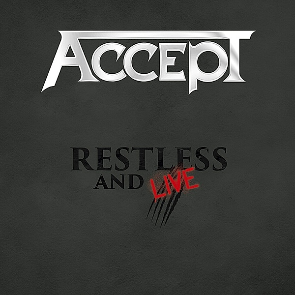 Restless And Live (2cd), Accept