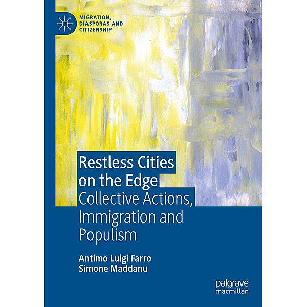 Restless Cities on the Edge, Antimo Luigi Farro, Simone Maddanu