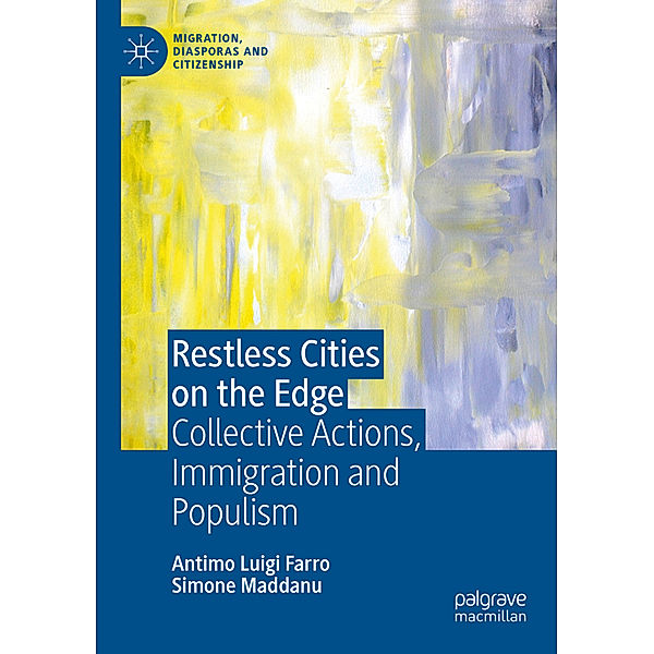 Restless Cities on the Edge, Antimo Luigi Farro, Simone Maddanu