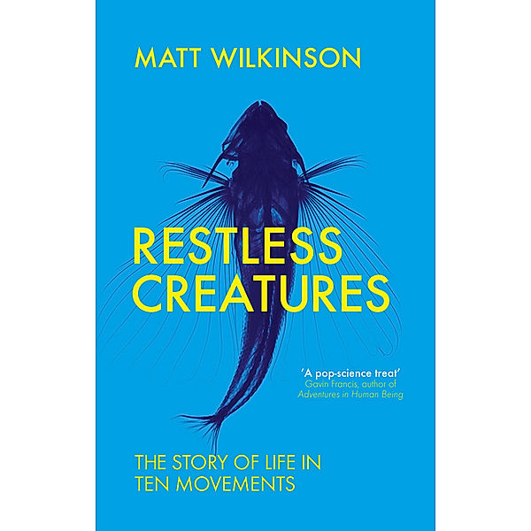 Restless Creatures, Matt Wilkinson