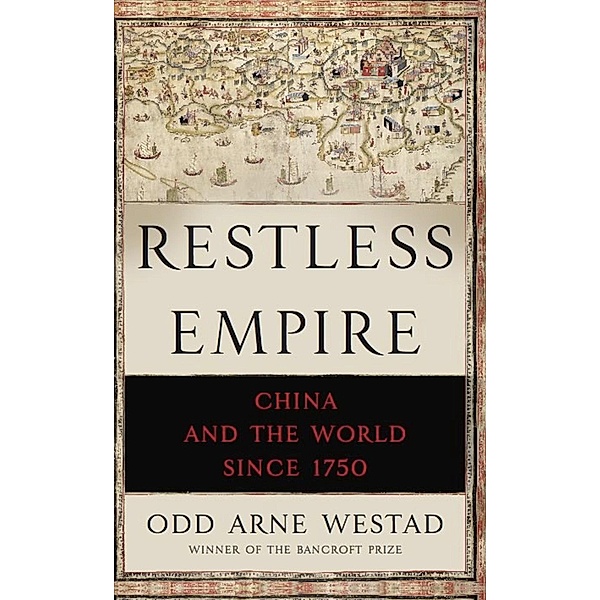 Restless Empire, Odd Arne Westad