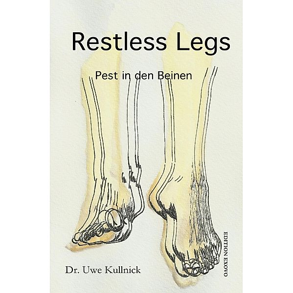 Restless Legs, Uwe Kullnick