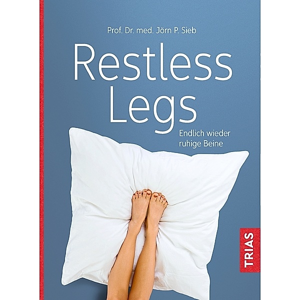 Restless Legs, Jörn P. Sieb
