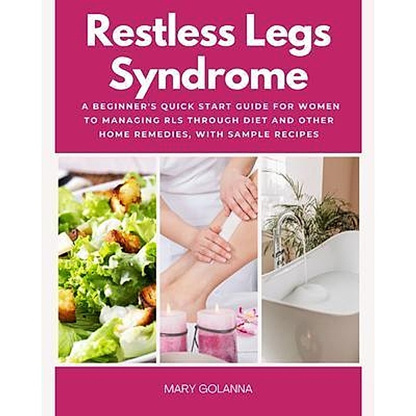 Restless Legs Syndrome, Mary Golanna