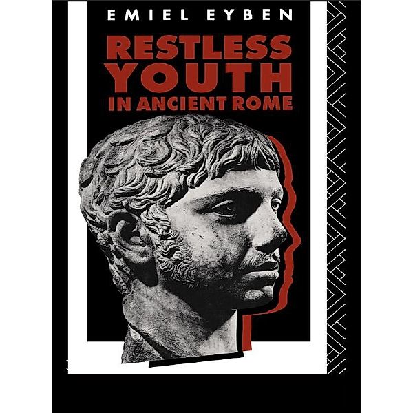 Restless Youth in Ancient Rome, Emiel Eyben