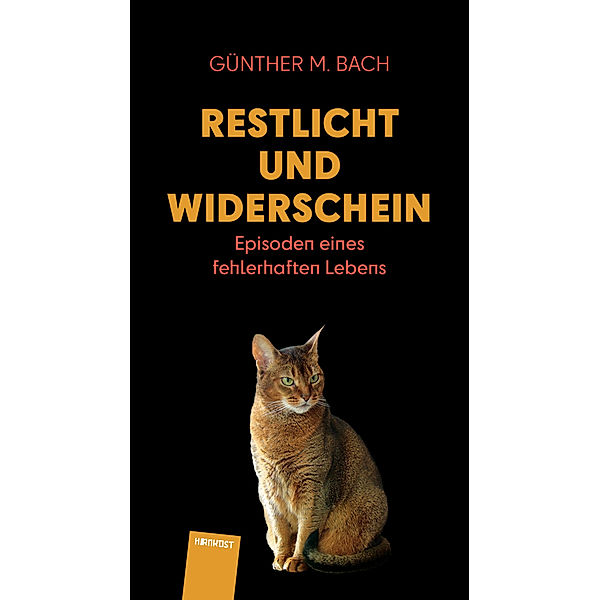 Restlicht und Widerschein, Günther M. Bach