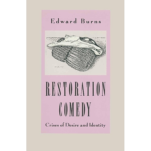Restoration Comedy, Edward Burns