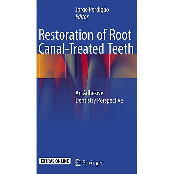 Restoration of Root Canal-Treated Teeth