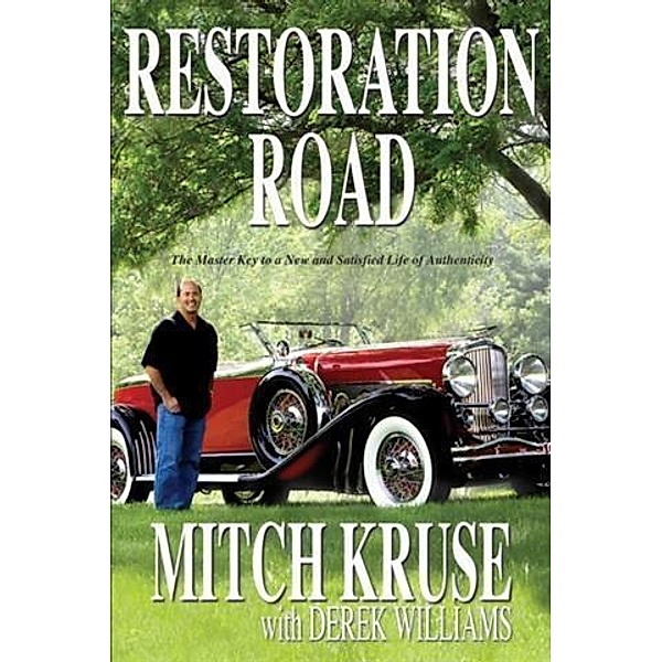 Restoration Road, Mitch Kruse