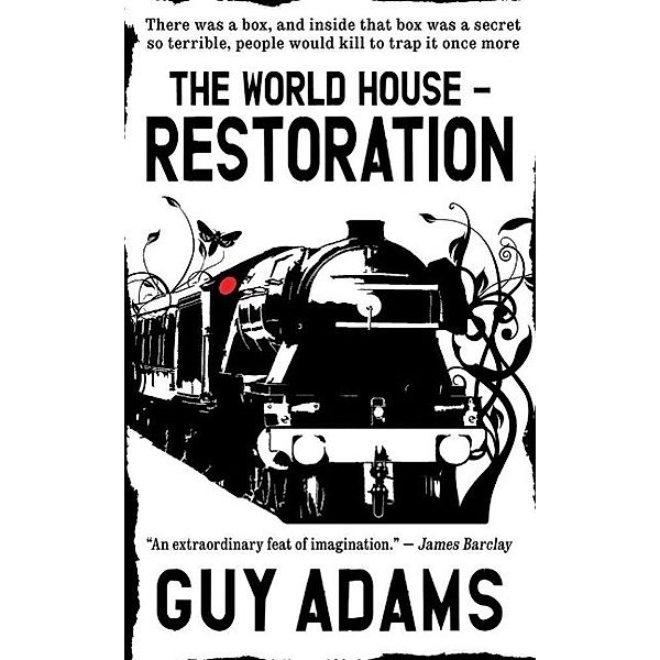 Restoration / The World House Bd.2, Guy Adams