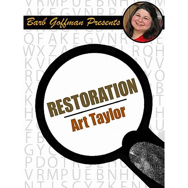 Restoration / Wildside Press, Art Taylor