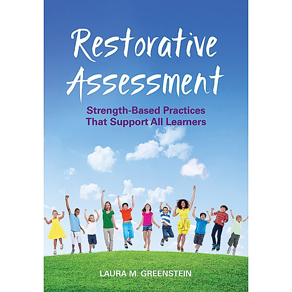 Restorative Assessment, Laura M. Greenstein