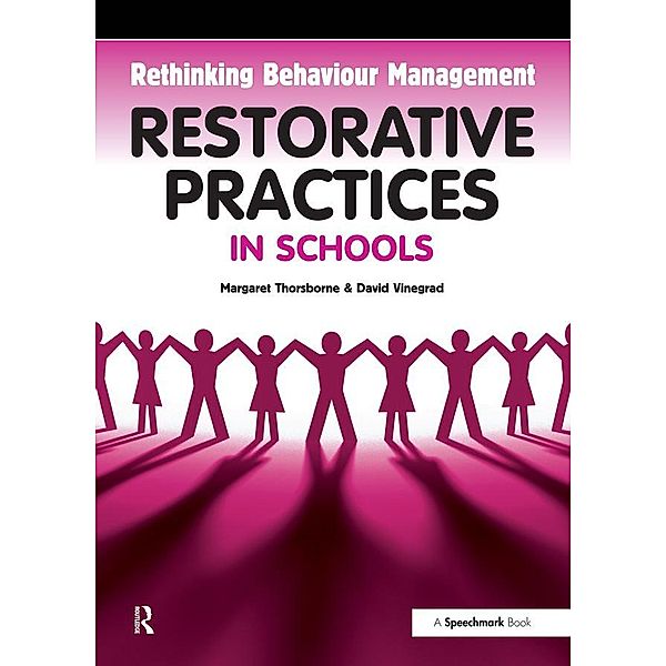 Restorative Practices in Schools, Margaret Thorsborne