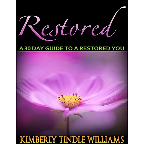 Restored, Kimberly Tindle-Williams