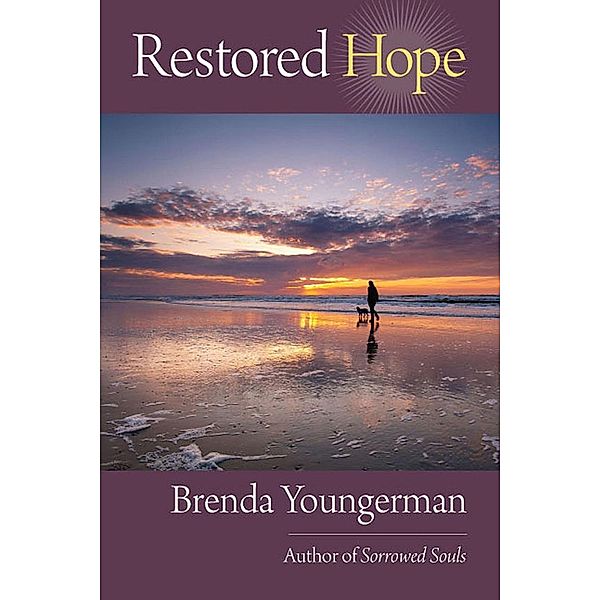 Restored Hope / SBPRA, Brenda Youngerman Brenda Youngerman